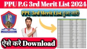 PPU P.G 3rd Merit List 2024